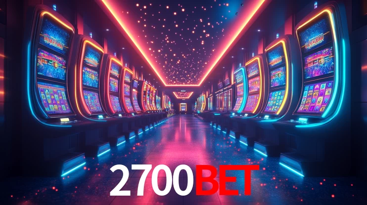 Slots na Plataforma 2700bet